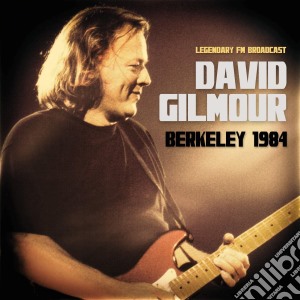 David Gilmour - Berkeley 1984 (2 Cd) cd musicale di David Gilmour