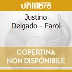 Justino Delgado - Farol cd musicale di Justino Delgado