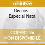 Divinus - Especial Natal cd
