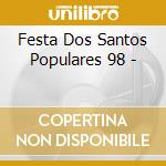 Festa Dos Santos Populares 98 - cd