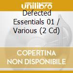 Defected Essentials 01 / Various (2 Cd) cd