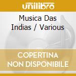 Musica Das Indias / Various cd