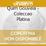 Quim Gouveia - Coleccao Platina cd