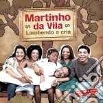 Martinho Da Vila - Lambendo A Cria cd