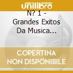 N? 1 - Grandes Exitos Da Musica Portuguesa cd