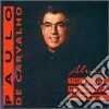Paulo De Carvalho - Alma cd musicale di PAULO DE CARVALHO