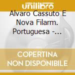 Alvaro Cassuto E Nova Filarm. Portuguesa - Ludwig Van Beethoven cd musicale di Alvaro Cassuto E Nova Filarm. Portuguesa