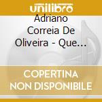 Adriano Correia De Oliveira - Que Nunca Mais cd