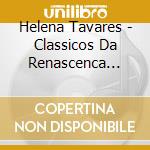 Helena Tavares - Classicos Da Renascenca Vol. 51 cd