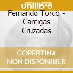 Fernando Tordo - Cantigas Cruzadas cd