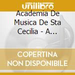 Academia De Musica De Sta Cecilia - A Procura De Um cd