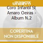 Coro Infantil St Amaro Oeiras - Album N.2 cd