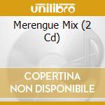 Merengue Mix (2 Cd) cd