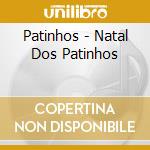 Patinhos - Natal Dos Patinhos cd