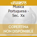 Musica Portuguesa - Sec. Xx cd