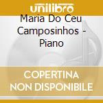Maria Do Ceu Camposinhos - Piano cd
