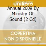 Annual 2009 By Ministry Of Sound (2 Cd) cd