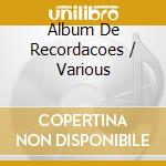 Album De Recordacoes / Various cd