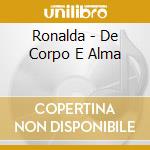 Ronalda - De Corpo E Alma