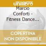 Marcio Conforti - Fitness Dance Sound cd