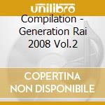 Compilation - Generation Rai 2008 Vol.2 cd