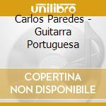 Carlos Paredes - Guitarra Portuguesa cd