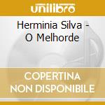 Herminia Silva - O Melhorde