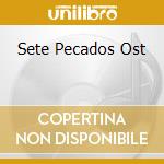 Sete Pecados Ost cd
