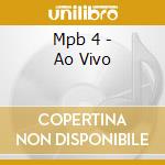 Mpb 4 - Ao Vivo cd