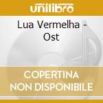 Lua Vermelha - Ost cd