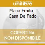 Maria Emilia - Casa De Fado cd