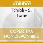 Tchiloli - S. Tome cd