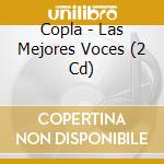 Copla - Las Mejores Voces (2 Cd) cd