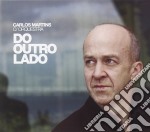 Carlos Martins - Do Outro Lado