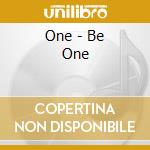 One - Be One cd