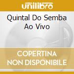 Quintal Do Semba Ao Vivo cd musicale di AA.VV.