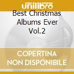 Best Christmas Albums Ever Vol.2 cd