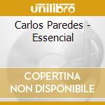 Carlos Paredes - Essencial cd musicale di Carlos Paredes