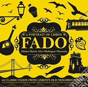 Fado - Portrait Of Lisbon cd musicale di Fado
