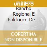 Rancho Regional E Folclorico De Candosa - Vol.45 cd