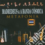 Madredeus & A Banda Cosmica - Metafonia (2 Cd)