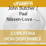 John Butcher / Paal Nilssen-Love - Concentric cd