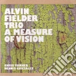 Alvin Fielder Trio - Measure Of Vision cd