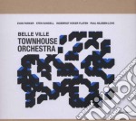 Townhouse Orchestra - Belle Ville (2 Cd)
