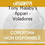 Tony Malaby's Appari - Voladores cd