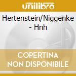 Hertenstein/Niggenke - Hnh cd musicale di Hertenstein/Niggenke
