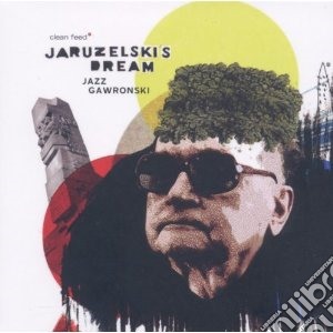 Jaruzelski's Dream - Jazz Gawronski cd musicale di Dream Jaruzelski's