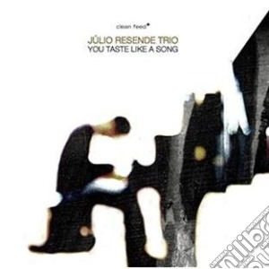 Julio Resende - You Taste Like A Song cd musicale di Julio Resende