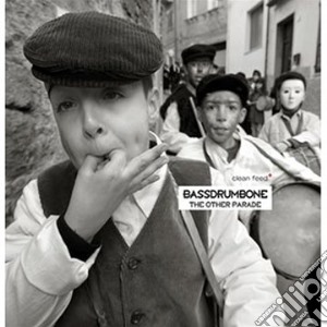 Bassdrumbone - Other Parade cd musicale di Bassdrumbone