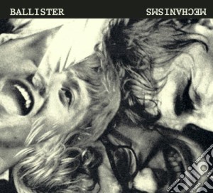 Ballister - Mechanisms cd musicale di Ballister